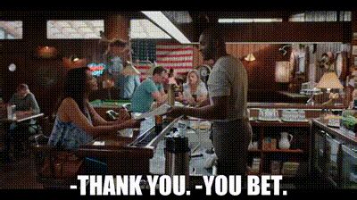 thank you, you bet meaning|you bet .
